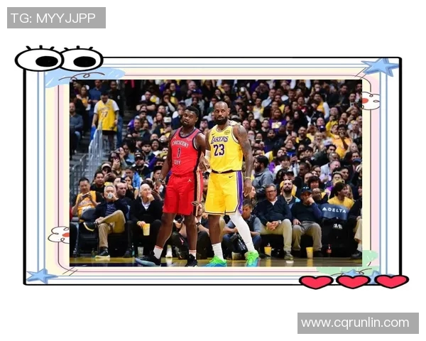 湖人对阵鹈鹕精彩直播178全程回顾与赛后分析